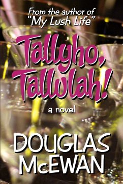 Tallyho, Tallulah! - McEwan, Douglas