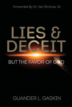 Lies & Deceit - Gaskin, Guander L