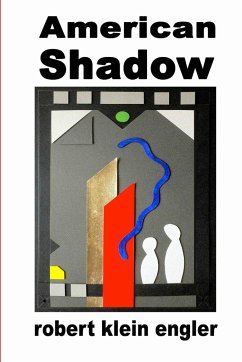 American Shadow - Engler, Robert Klein