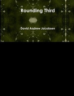 Rounding Third - Jacobsen, David Andrew