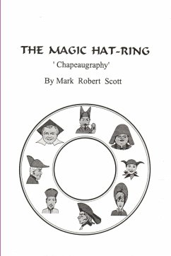 The Magic Hat-Ring (Chapeaugraphy) - Scott, Mark