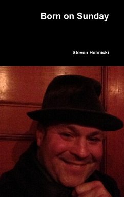 Born on Sunday - Helmicki, Steven