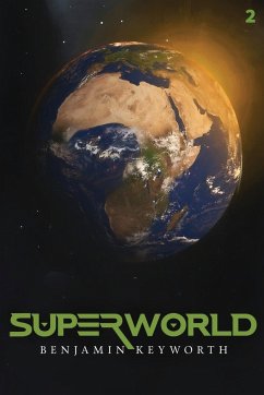 Superworld Part 2 - Keyworth, Benjamin