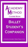 Ballet Student's Companion