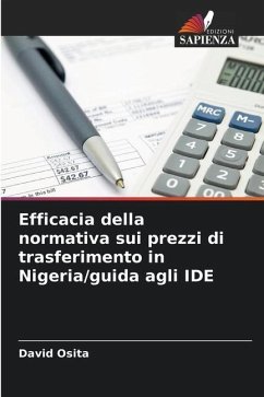 Efficacia della normativa sui prezzi di trasferimento in Nigeria/guida agli IDE - Osita, David