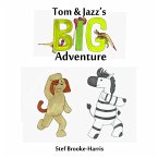 Tom & Jazz's BIG Adventure Tom & Jazz's BIG Adventure