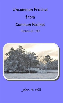 Uncommon Praises - vol. 3 - Hill, John