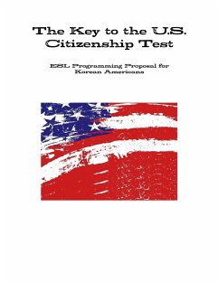 The Key to the U.S. Citizenship Test - Kwon, Eun Sun
