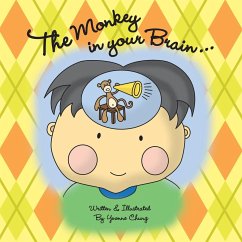 The Monkey in your Brain... - Chung, Yvonne