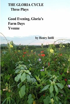 The Gloria Cycle - Intili, Henry