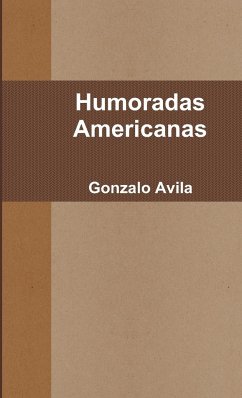 Humoradas Americanas - Avila, Gonzalo