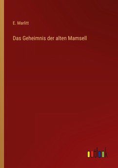 Das Geheimnis der alten Mamsell