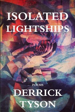 Isolated Lightships - Tyson, Derrick