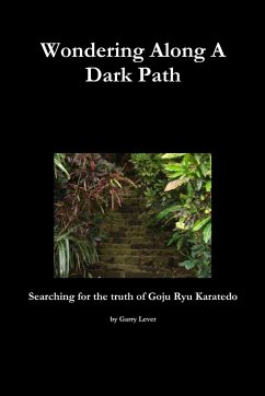 Wondering Along A Dark Path - Lever, Garry