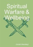 Spiritual Warfare & Wellbeing
