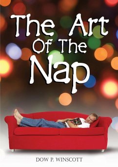 The Art of The Nap - Winscott, Dow P.