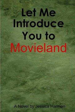 Let Me Introduce You to Movieland - Harman, Jessica