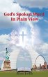 God's Spoken Word In Plain View - Bild 1