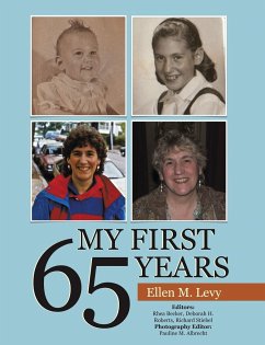 My First 65 Years - Levy, Ellen M.