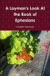 A Layman's Look At the Book of Ephesians - Bild 1