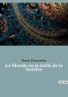Le Monde ou le traité de la lumière - Bild 1