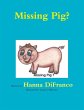Missing Pig? - Bild 1