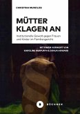 Mütter klagen an