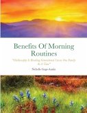 The Benefits Of Morning Routines