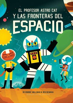 Cover El profesor Astro Cat y las fronteras del espacio