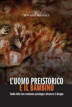 L'uomo preistorico e il bambino - Maniaci, Rosaria