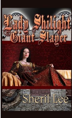 Lady Shilight - Giant Slayer - Lee, Sheril