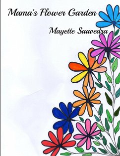 Mama's Flower Garden - Saavedra, Mayette