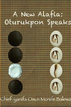 A New Alafia, Oturukpon Speaks, Volume XVI - Monife, Chief Iya Nifa Osun