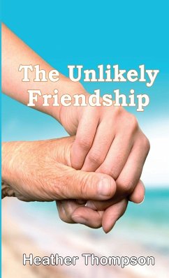 The Unlikely Friendship - Thompson, Heather