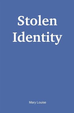 Stolen Identity - Louise, Mary