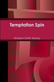 Temptation Spin