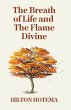 The Breath Of Life And The Flame Divine - Bild 1