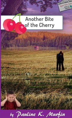 Another Bite of the Cherry - Murfin, Pauline K