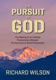 The Pursuit of God - Wilson, Richard
