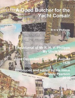 A Good Butcher for the Yacht Corsair - Philipps, R H V