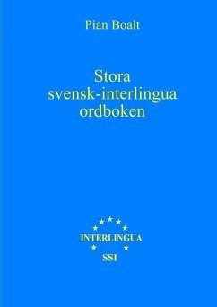 Stora svensk-interlingua ordboken (SSIO) A4 - Boalt, Pian