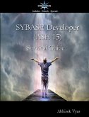 Sybase Developer (ASE 15) Survival Guide