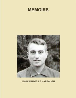 MEMOIRS - Harbaugh, John Warvelle