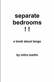 Separate Bedrooms ! !