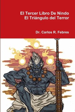 El Tercer Libro De Nindo, El Triángulo del Terror - Febres, Carlos