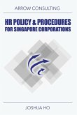 HR Policy & Procedures for Singapore Corporations