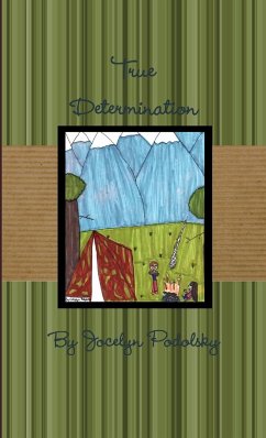 True Determination - Podolsky, Jocelyn