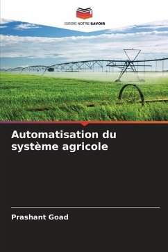 Automatisation du système agricole - Goad, Prashant