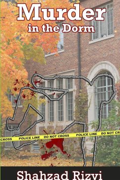 Murder in the Dorm - Rizvi, Shahzad