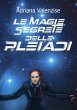 Le magie segrete delle Pleiadi - Bild 1